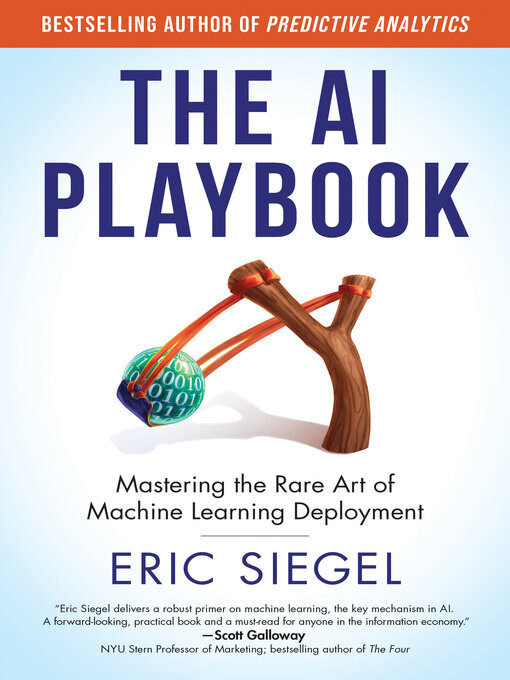 Title details for The AI Playbook by Eric Siegel - Available